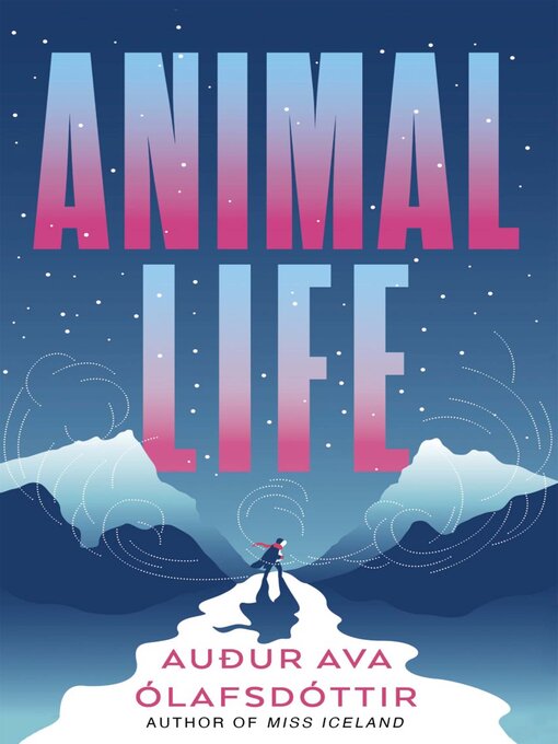 Title details for Animal Life by Auður  Ava Ólafsdóttir - Available